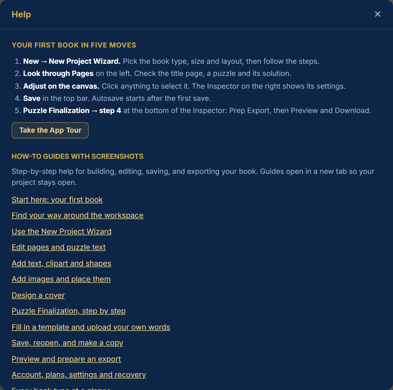 The Help window with the five-move start, the Take the App Tour button and a list of guide links